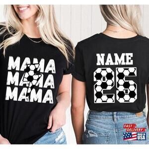 Soccer Mama Shirt Sports Mom Gift For Classic Tee 2 Sided